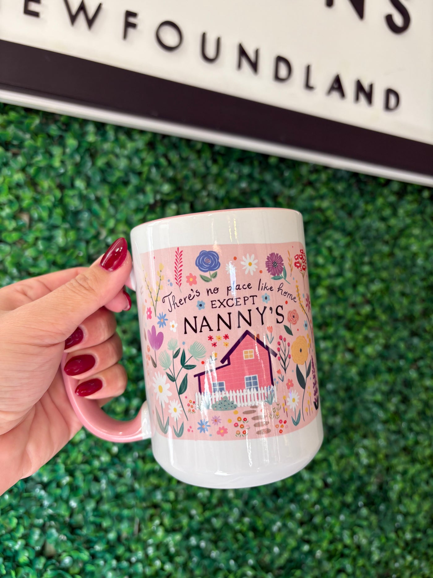"There's No Place Like Home Except Nanny's" 15oz Mug