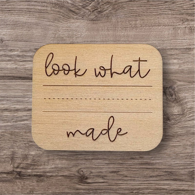 “Look What ______ Made” Magnet
