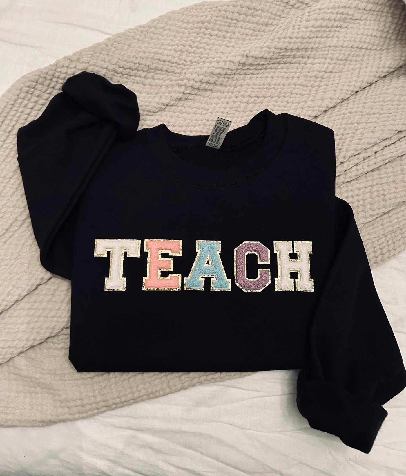 *PRE ORDER* (Ready Early April) "TEACH" Chenille Patch Unisex Crewneck