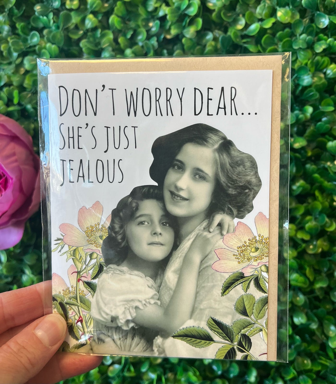 "She’s Just Jealous" Greeting Card