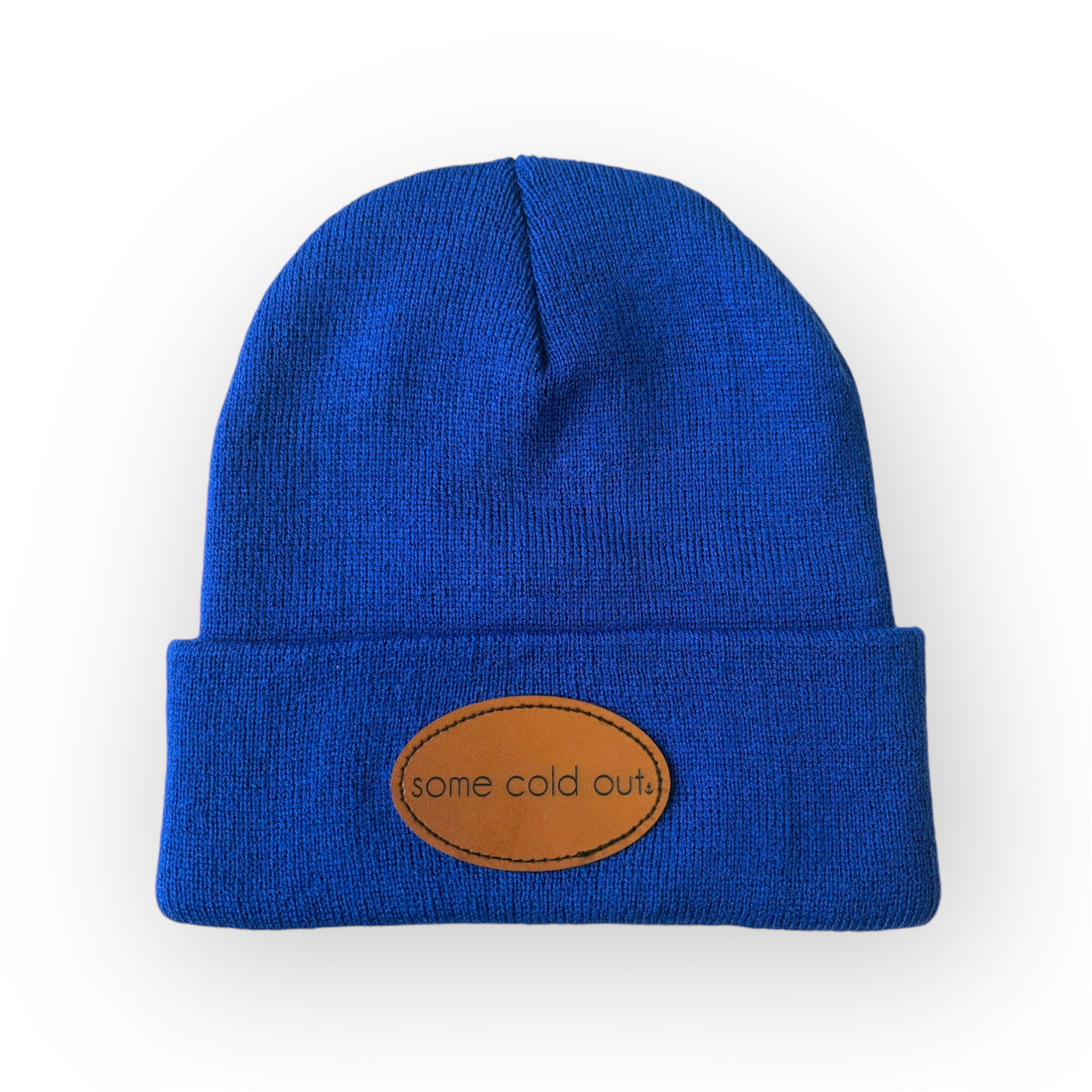 "Some Cold Out" Beanie