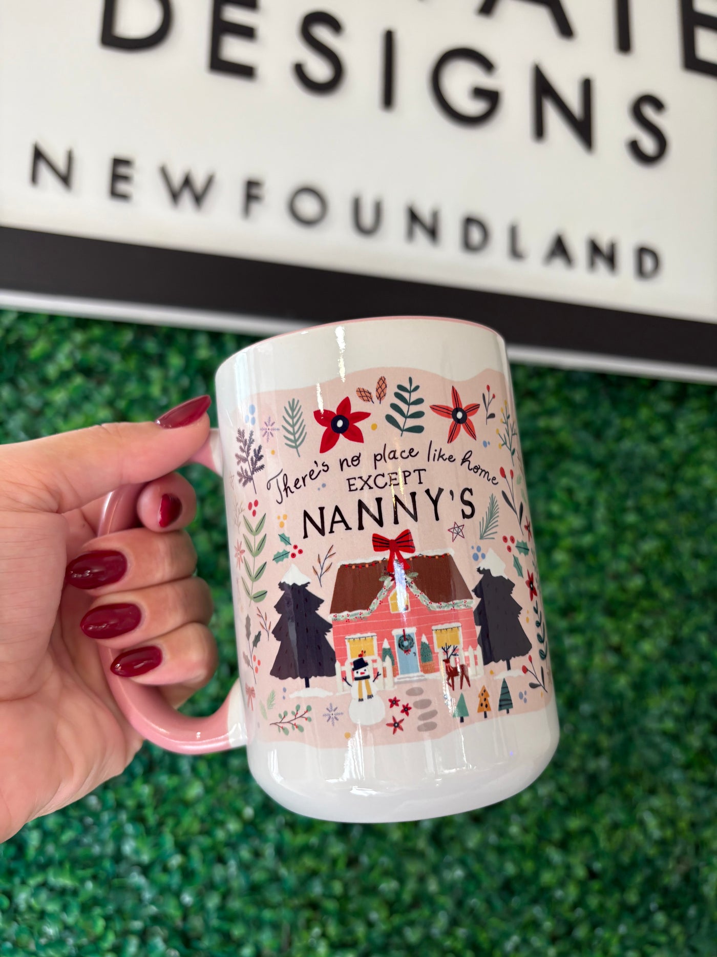 "There's No Place Like Home Except Nanny's" (Christmas Version) 15oz Mug