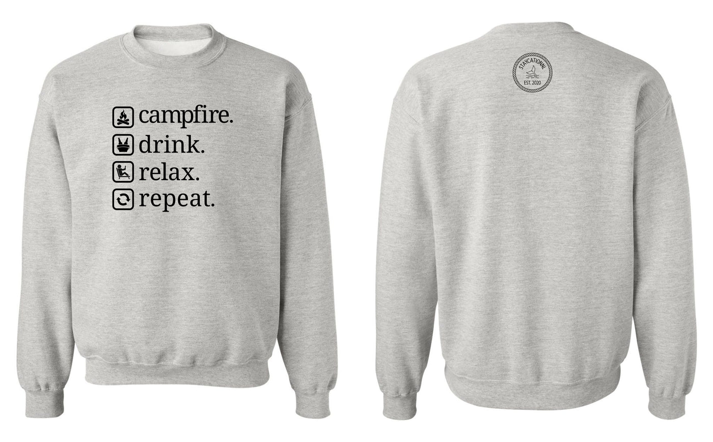 "Campfire. Drink. Relax. Repeat." Unisex Crewneck Sweatshirt