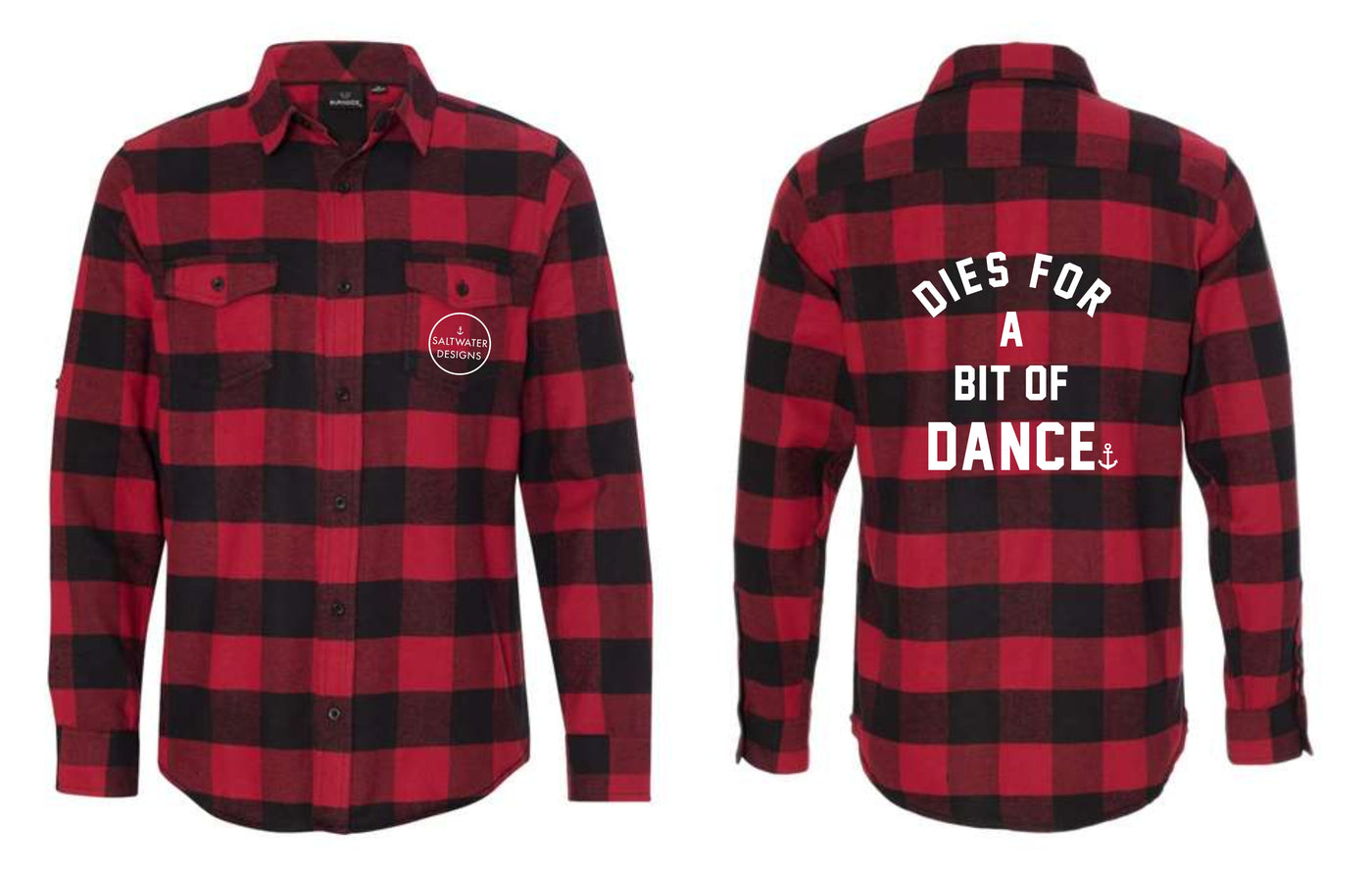 "Dies For A Bit Of Dance" Unisex Plaid Flannel Shirt