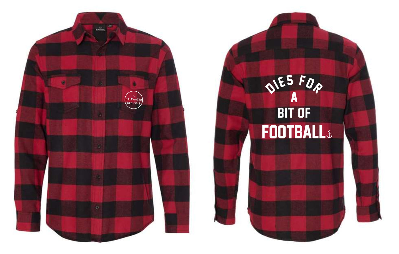 "Dies For A Bit Of Football" Unisex Plaid Flannel Shirt