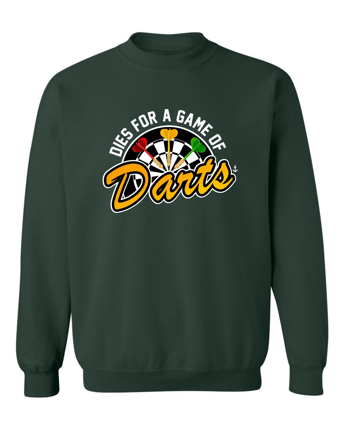 "Dies For A Game Of Darts" Unisex Crewneck Sweatshirt