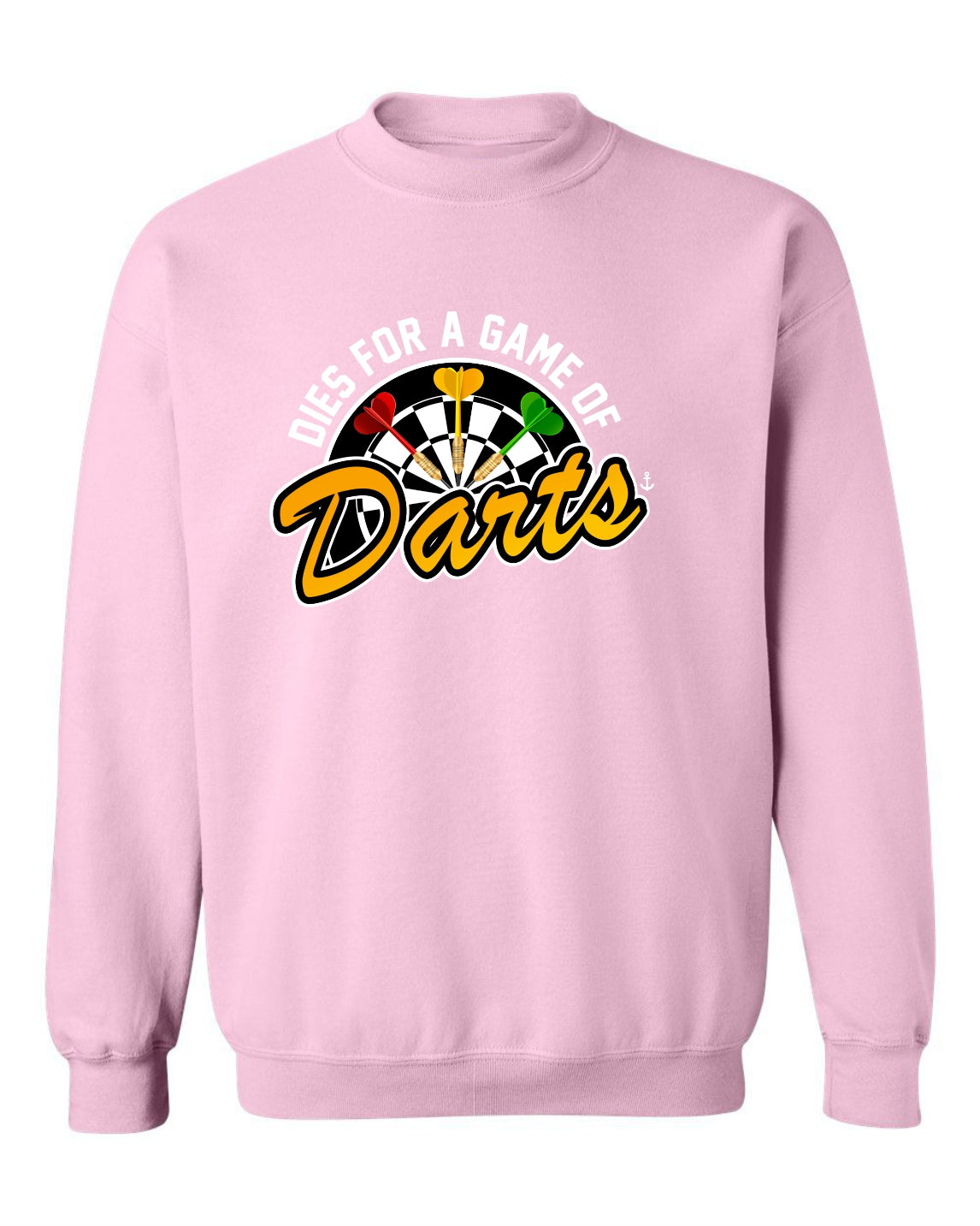 "Dies For A Game Of Darts" Unisex Crewneck Sweatshirt