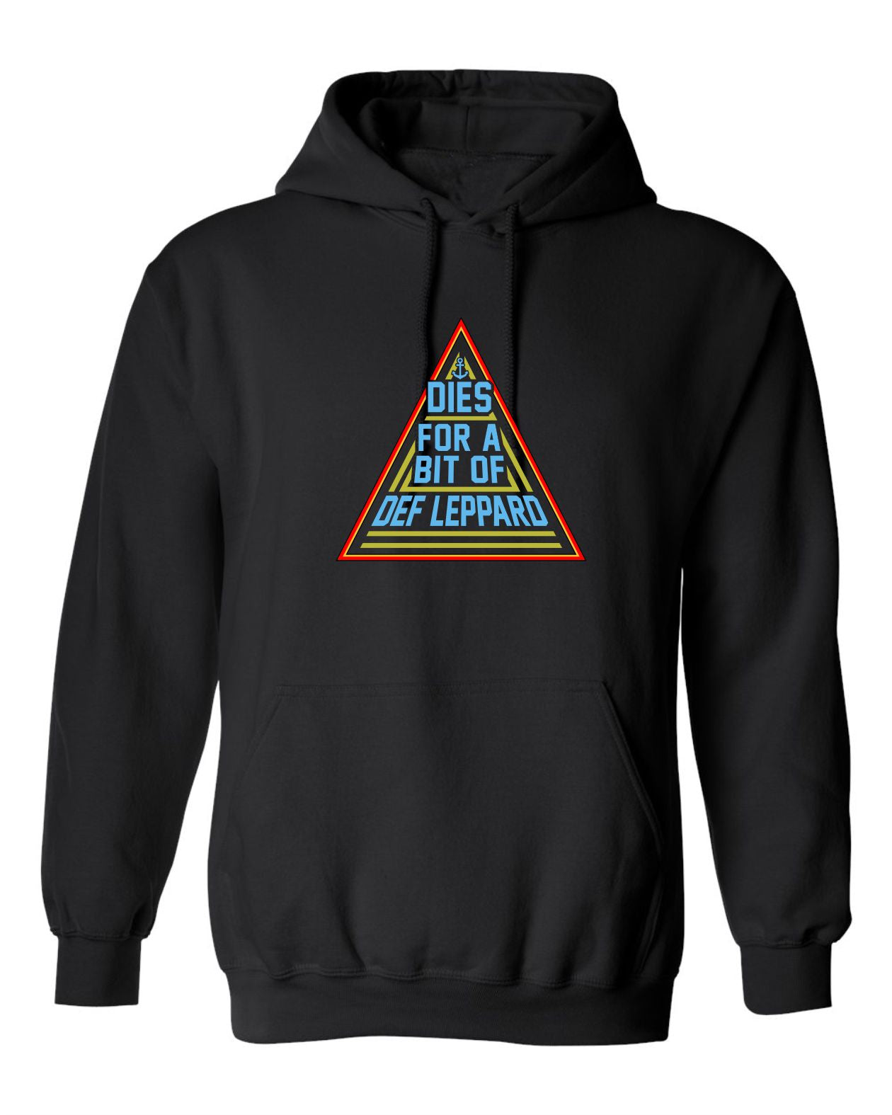 "Dies for a Bit of Def Leppard" Unisex Hoodie