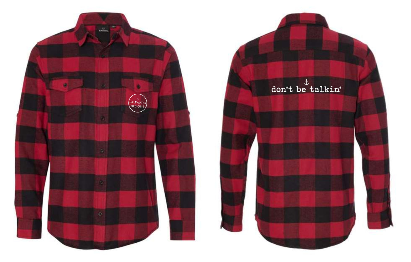 "Don't Be Talkin'" Unisex Plaid Flannel Shirt