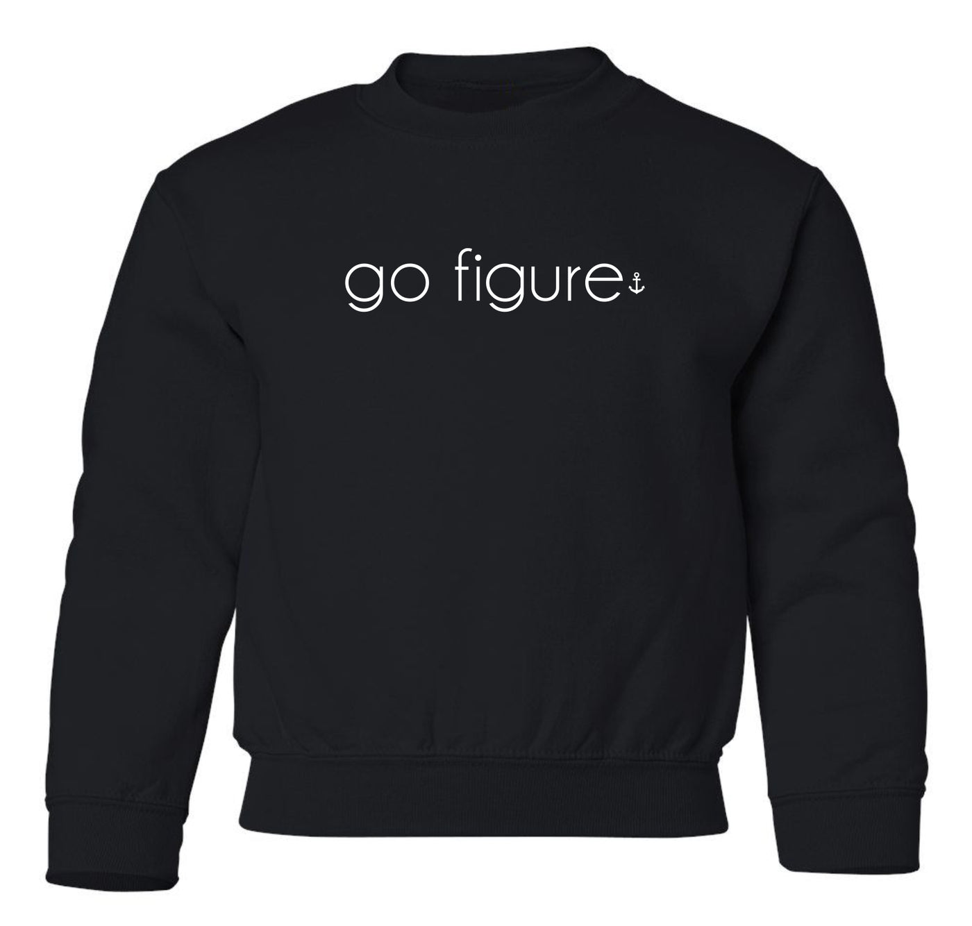 "Go Figure" Toddler/Youth Crewneck Sweatshirt