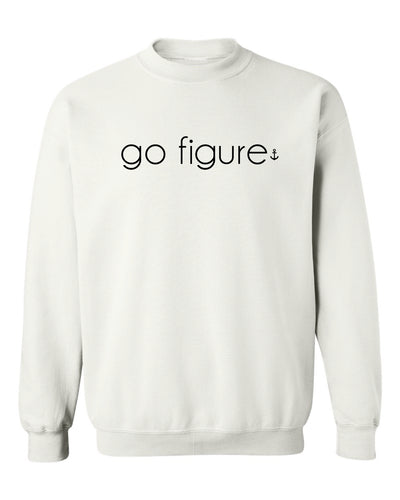 "Go Figure" Unisex Crewneck Sweatshirt