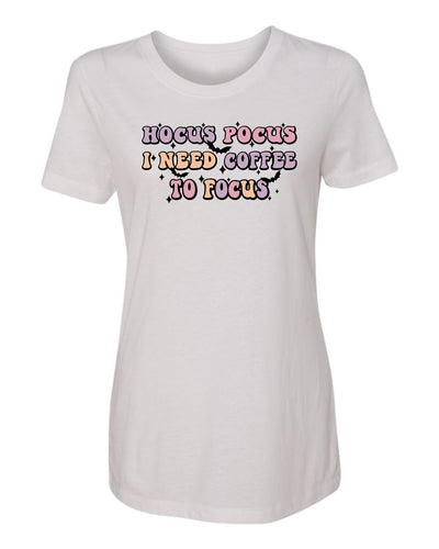 "Hocus Pocus I Need Coffee To Focus" T-Shirt
