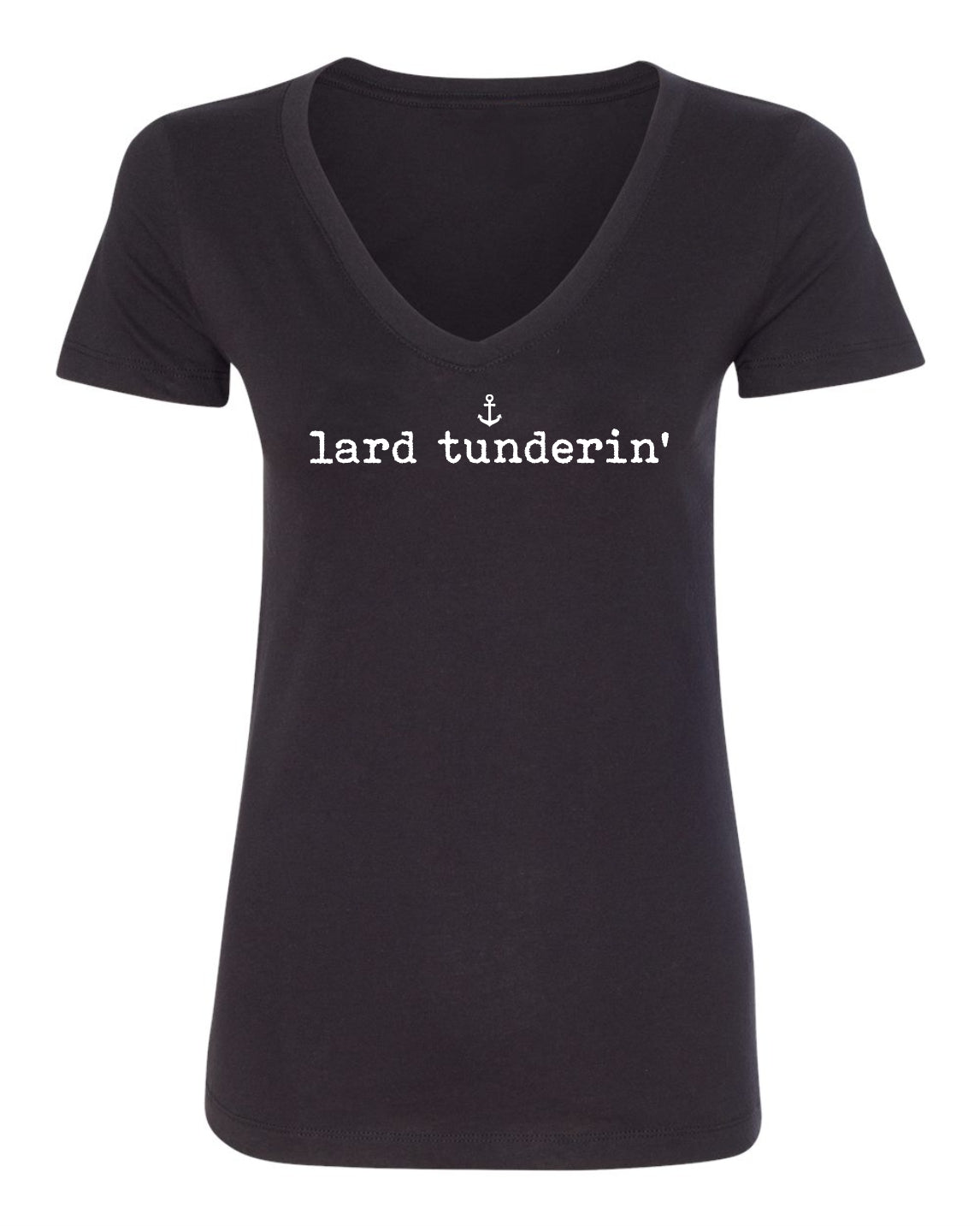 "Lard Tunderin'" T-Shirt