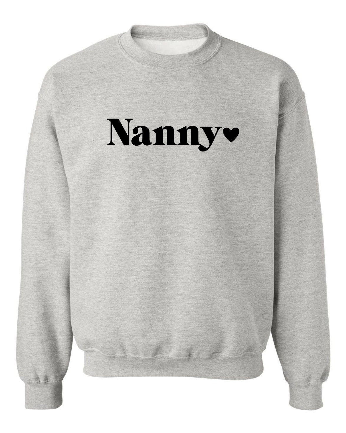 "Nanny" Heart Unisex Crewneck Sweatshirt