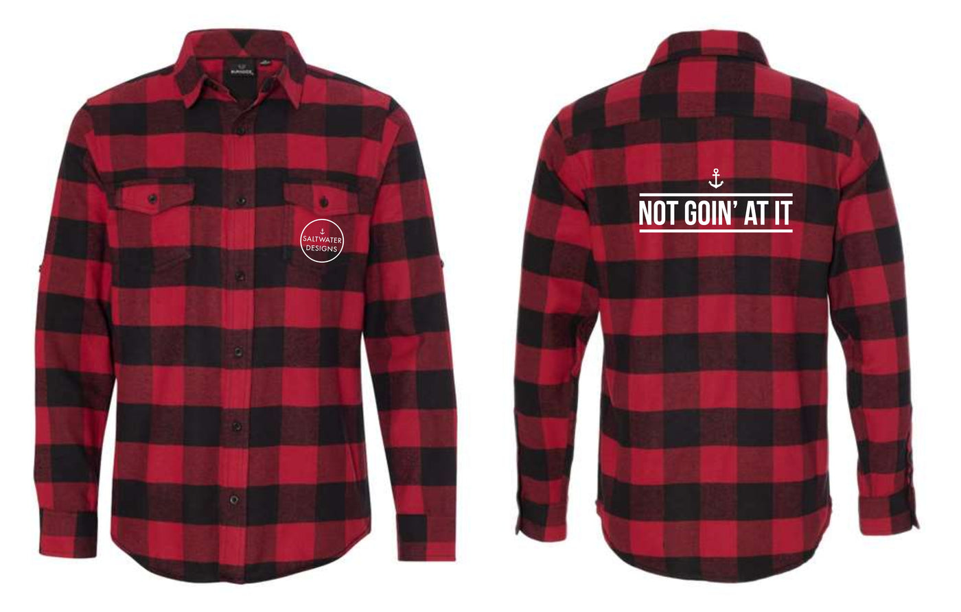 "Not Goin' At It" Unisex Plaid Flannel Shirt