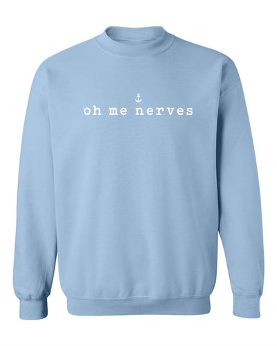 "Oh Me Nerves" Unisex Crewneck Sweatshirt