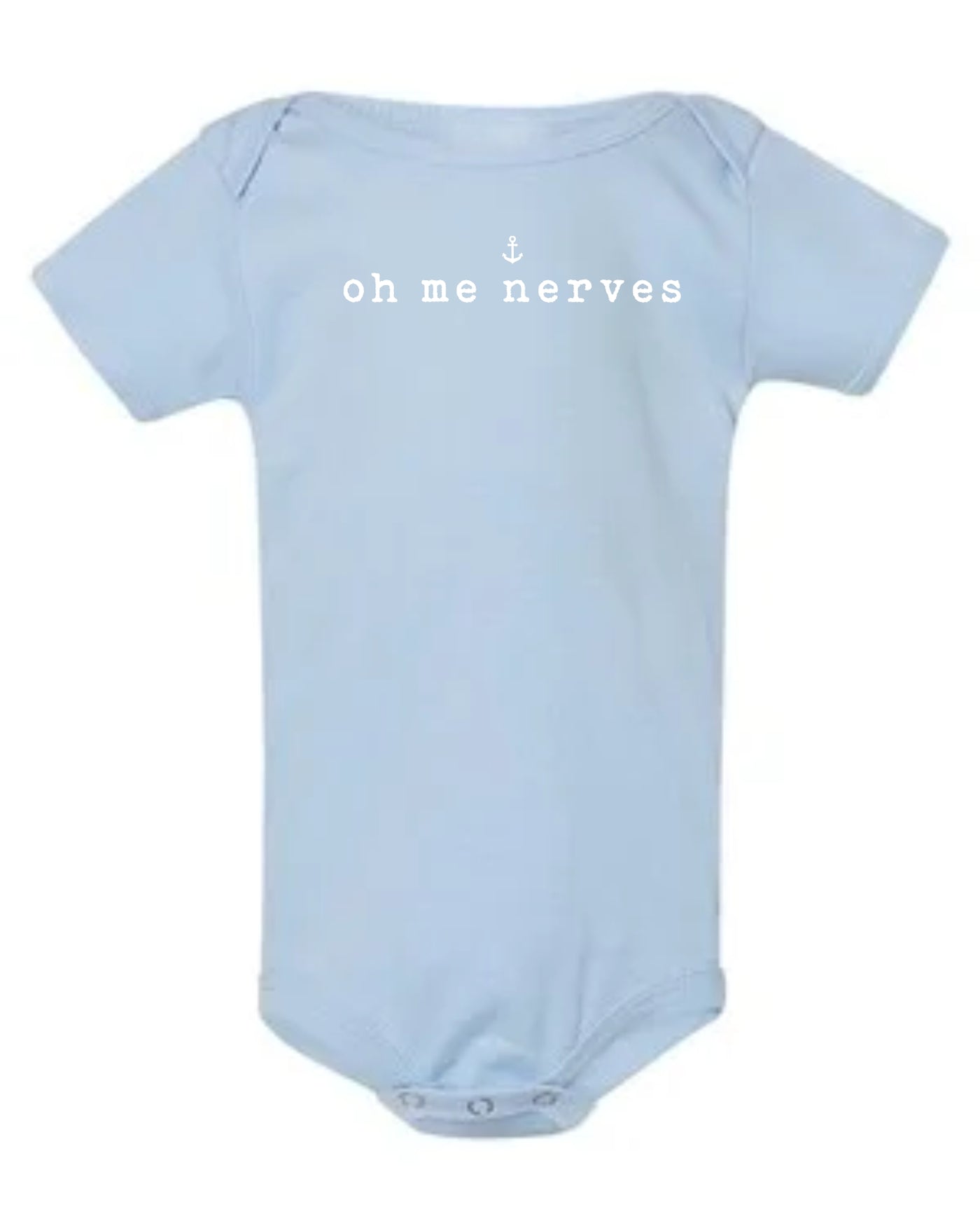 "Oh Me Nerves" Onesie