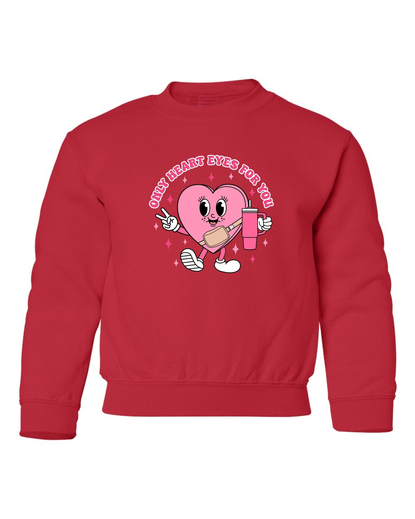 "Heart Eyes Only For You" Toddler/Youth Crewneck Sweatshirt