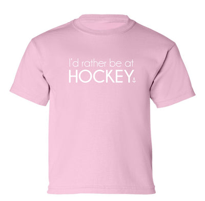 "I'd Rather Be At Hockey" Toddler/Youth T-Shirt