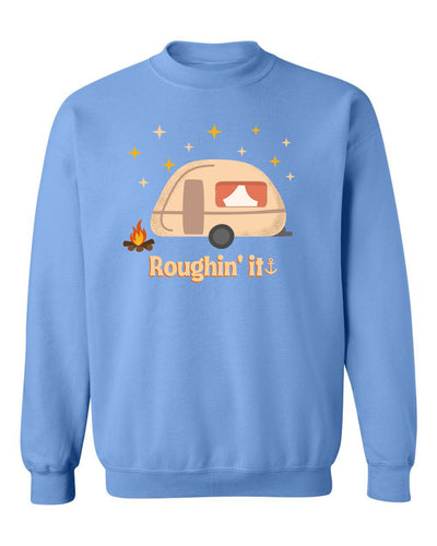 "Roughin' It" Unisex Crewneck Sweatshirt