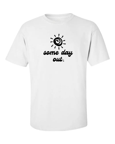 "Some Day Out" T-Shirt