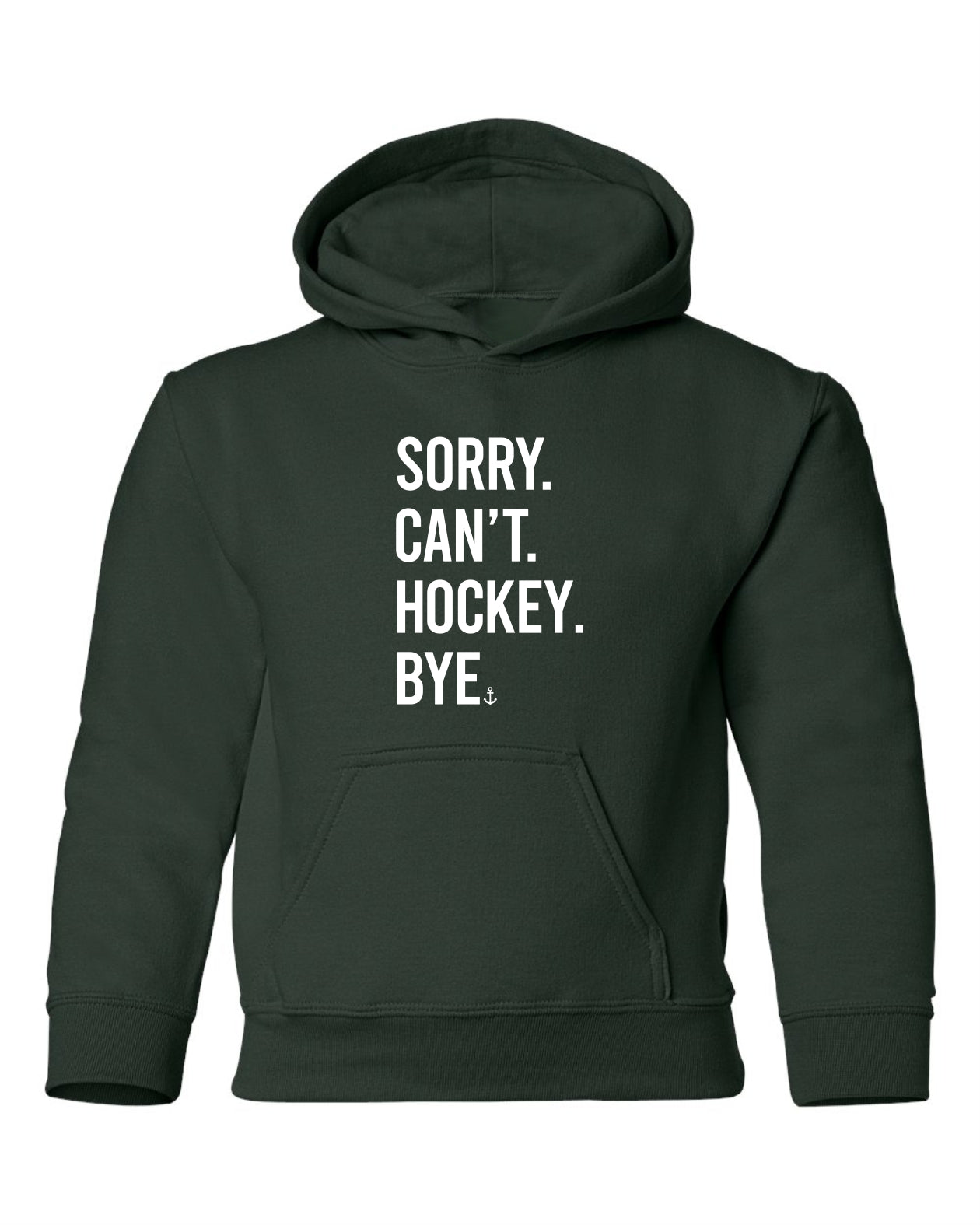 "Sorry. Can't. Hockey. Bye." Youth Hoodie