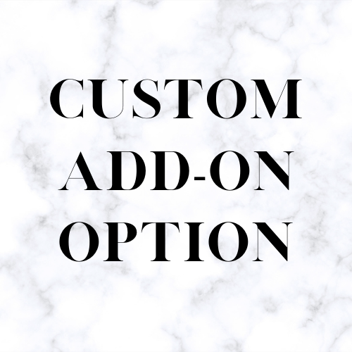 Custom Add-On Option
