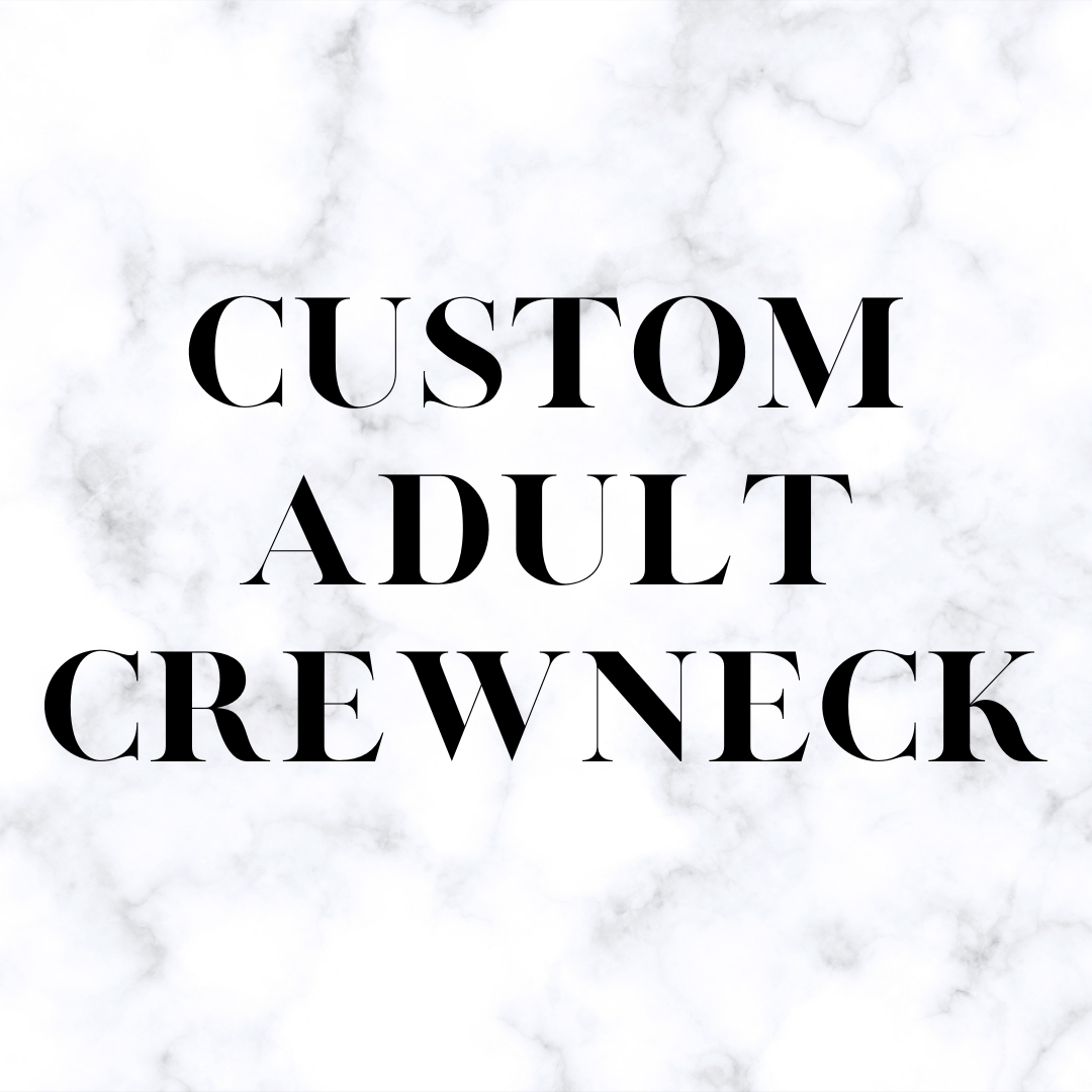 Custom Unisex Crewneck Sweatshirt Design