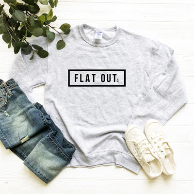 "Flat Out" Unisex Crewneck Sweatshirt