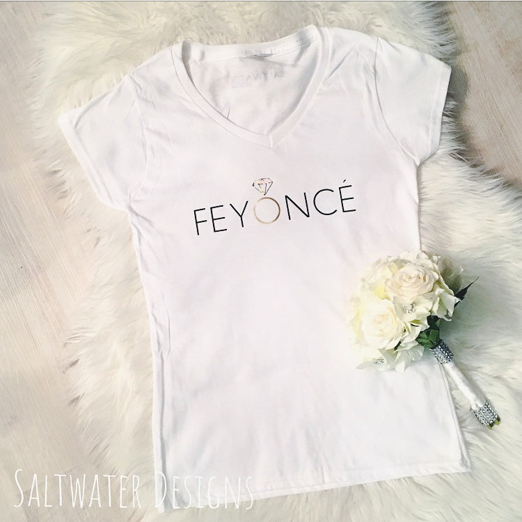"Feyoncé" T-Shirt