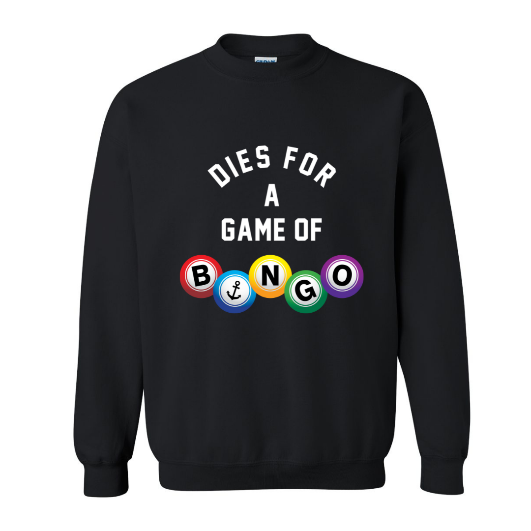 "Dies For A Game of Bingo" Unisex Crewneck Sweatshirt