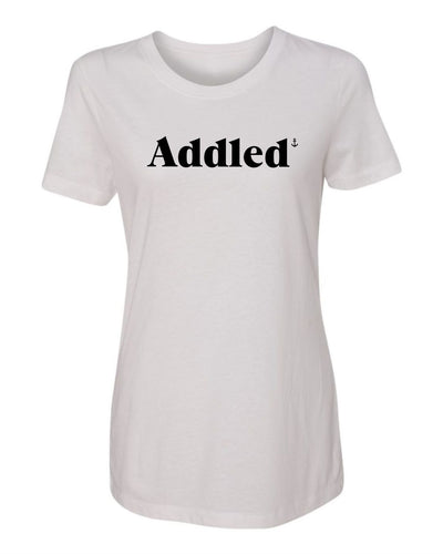 "Addled" T-Shirt