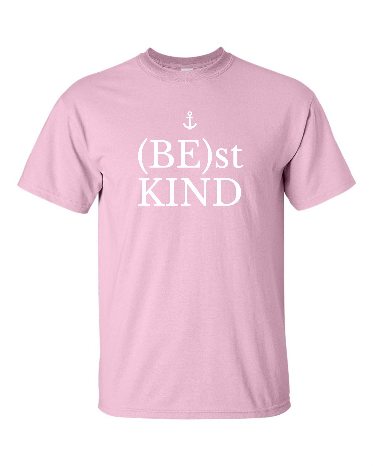 "(BE)st KIND" Unisex T-shirt