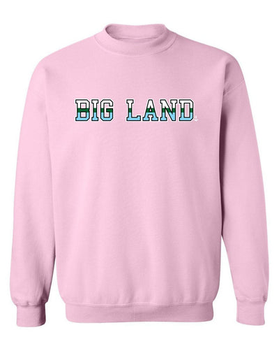 "Big Land" Unisex Crewneck Sweatshirt