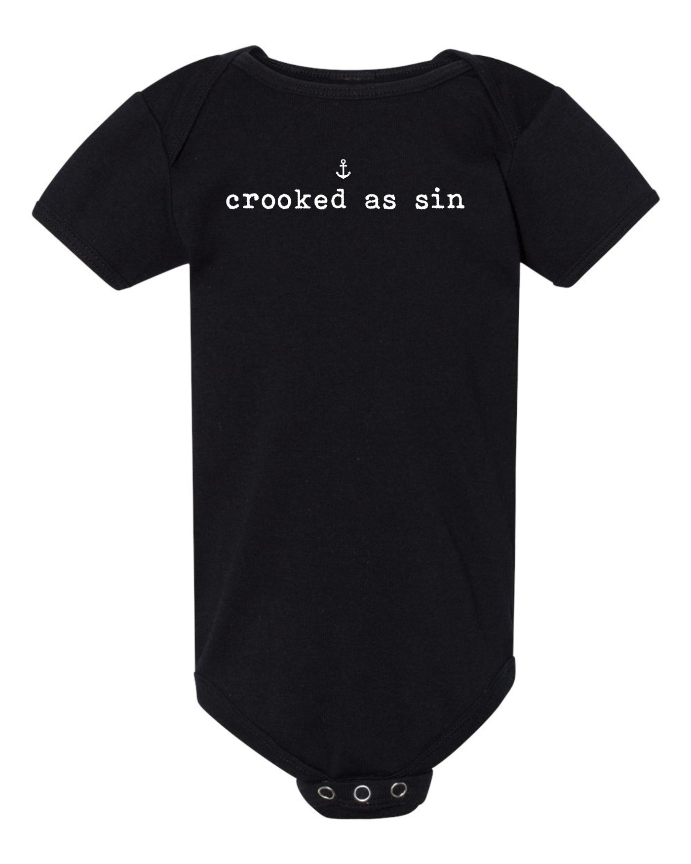 "Crooked As Sin" Onesie
