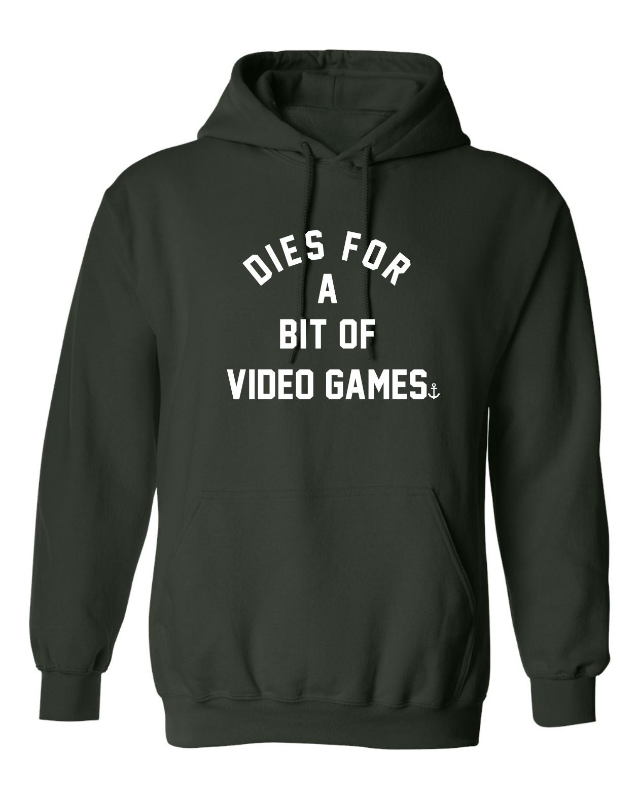 "Dies For A Bit Of Video Games" Unisex Hoodie
