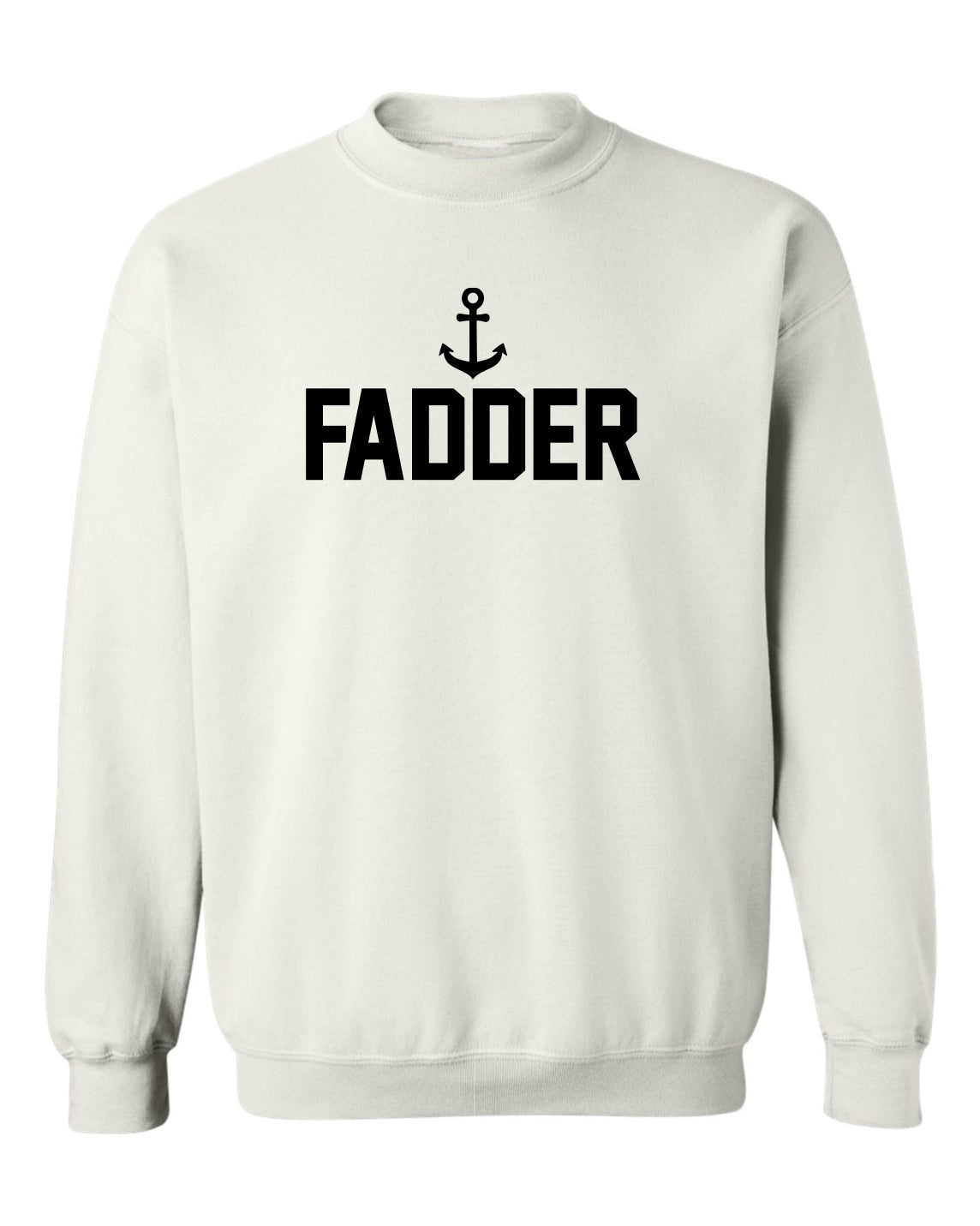 "Fadder" Unisex Crewneck Sweatshirt