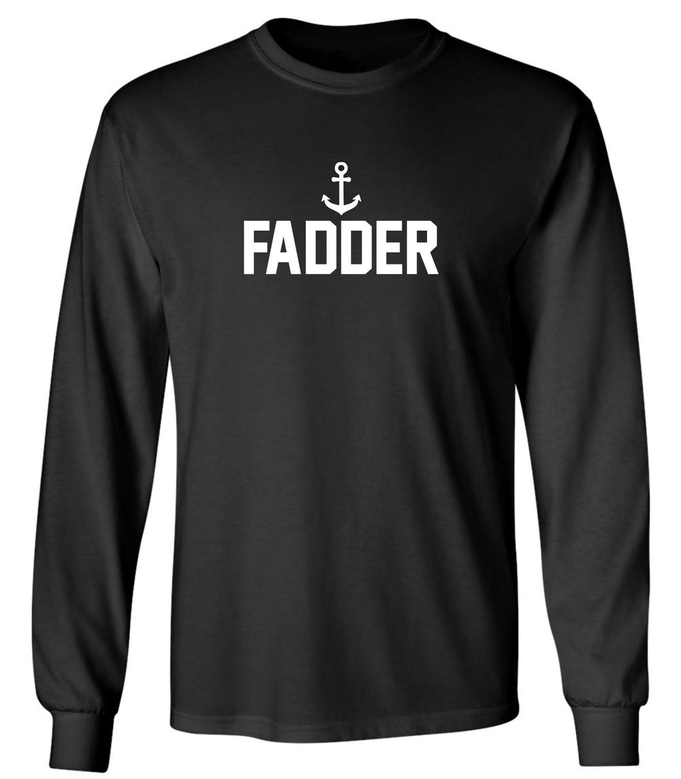 "Fadder" Unisex Long Sleeve Shirt