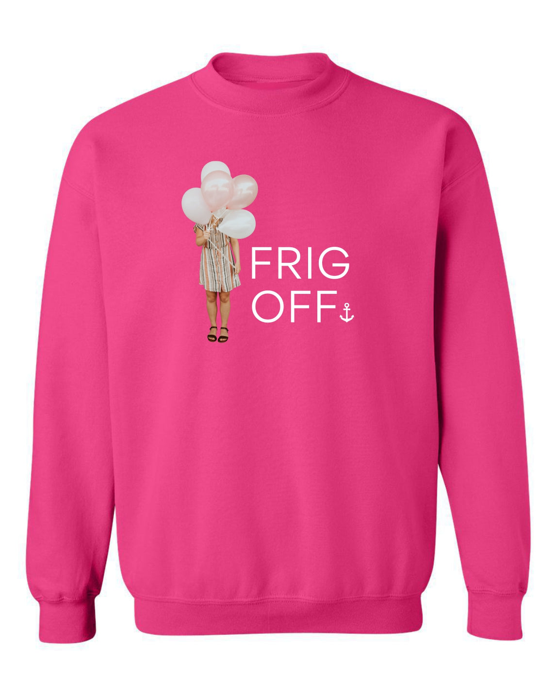 "Frig Off" Balloon Girl Unisex Crewneck Sweatshirt