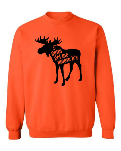 "Gotta get me moose b'y" Unisex Crewneck Sweatshirt