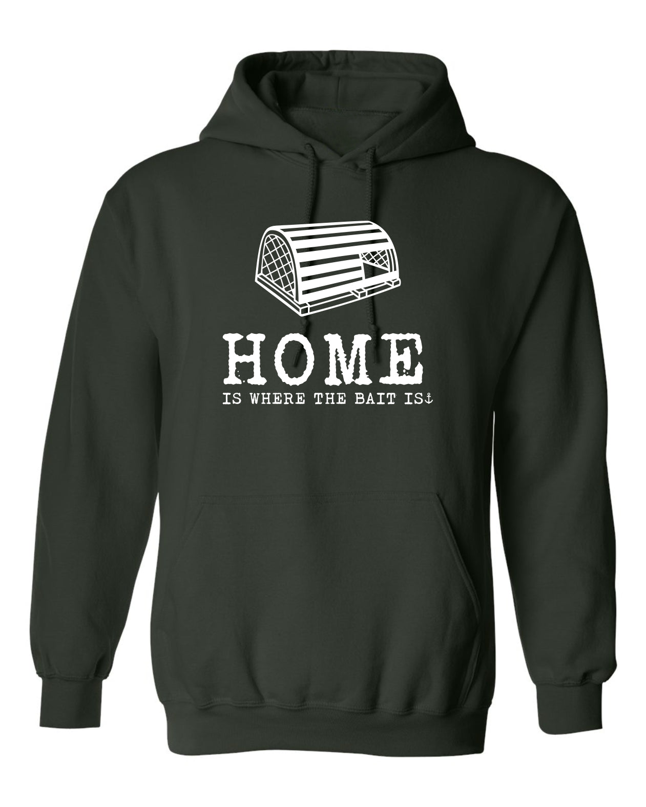 "Home Is Where The Bait Is" Unisex Hoodie