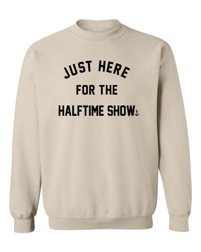 "Just Here For The Halftime Show" Unisex Crewneck Sweatshirt