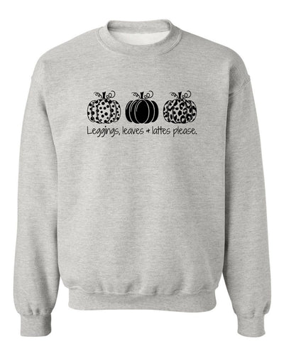"Leggings, Leaves and Lattes Please" Unisex Crewneck Sweatshirt