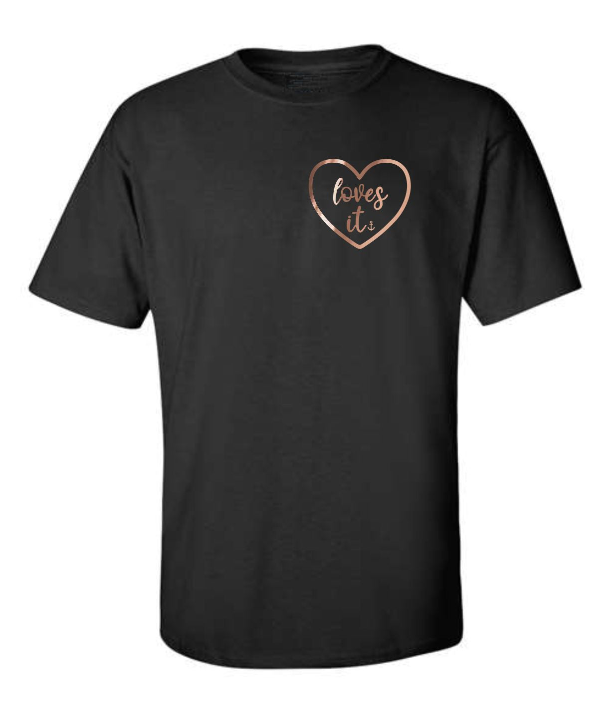 "Loves It" T-Shirt