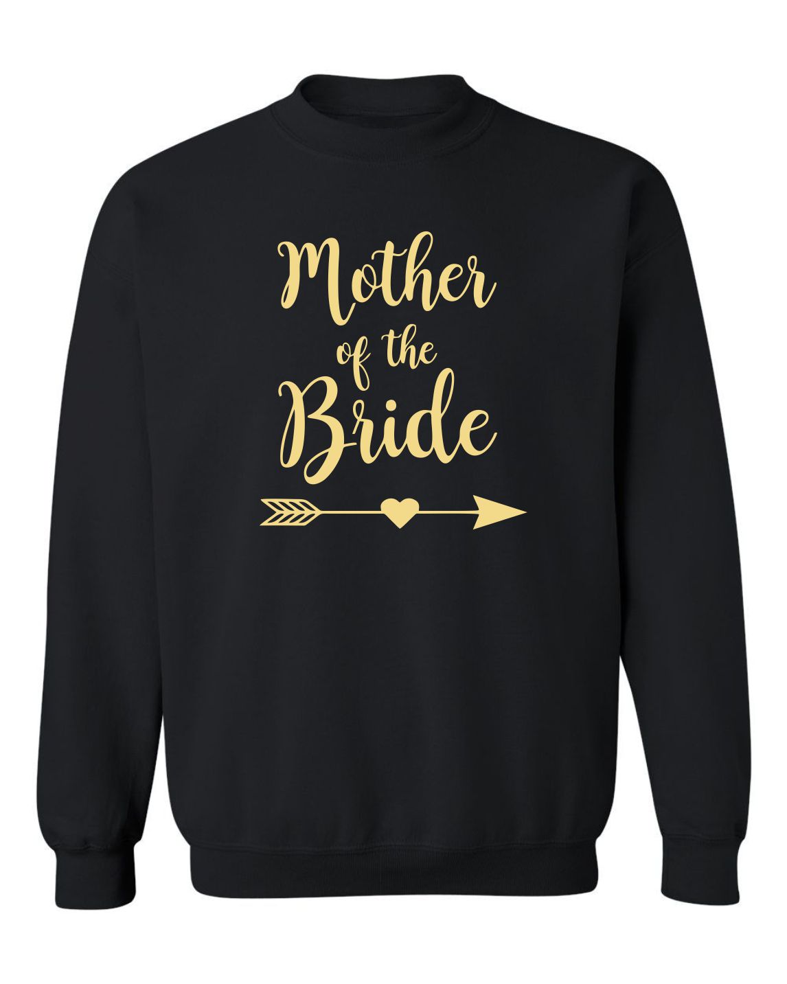 "Mother Of The Bride" (Arrow Heart Design) Unisex Crewneck