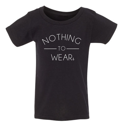 "Nothing To Wear" Toddler/Youth T-Shirt