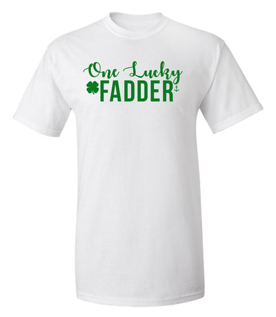 "One Lucky Fadder" Unisex T-Shirt