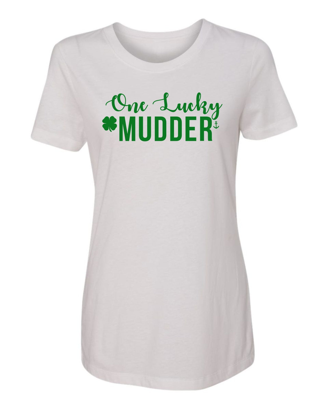 "One Lucky Mudder" T-Shirt