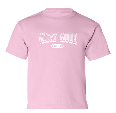 "Vacay Mode" Toddler & Youth T-Shirt